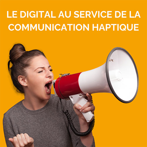 Le digital au service de la communication