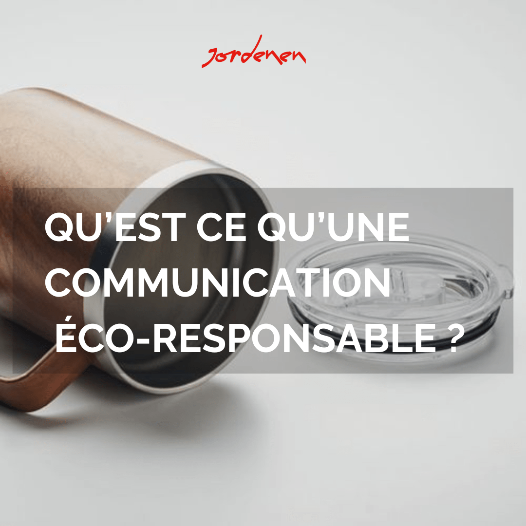 Communication éco-responsable Jordenen